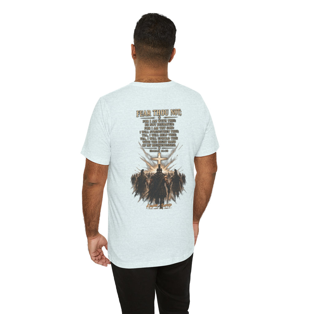Christian Cross Tee — "Fear Thou Not" Inspirational Graphic T-Shirt