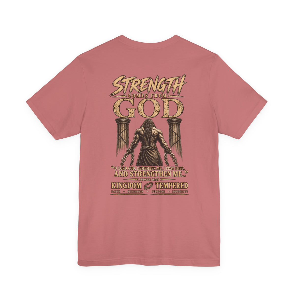 Samson my strength comes fromGOD