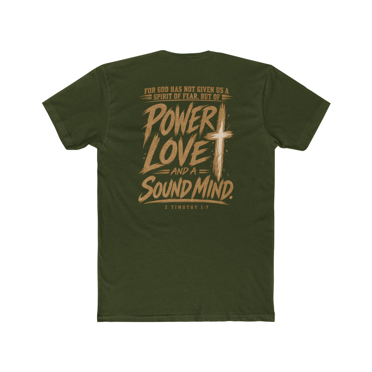 Power, Love & Sound Mind Tee — Inspirational Christian Quote T-Shirt