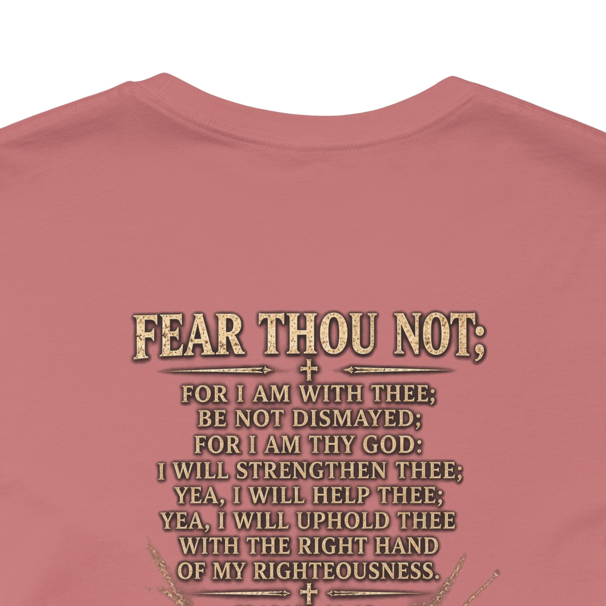 Christian Cross Tee — "Fear Thou Not" Inspirational Graphic T-Shirt