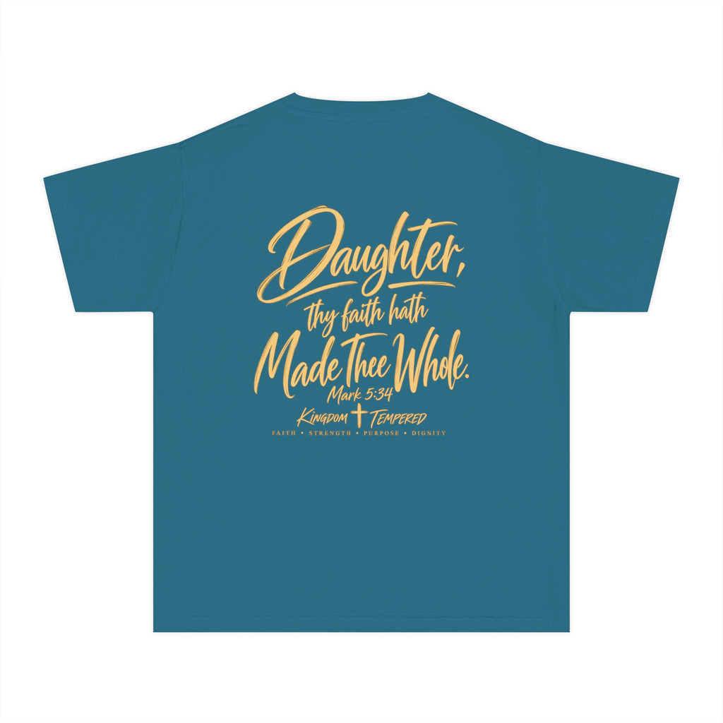 Youth Tee — “Daughter, Thy Faith Hath Made Thee Whole” Inspirational Christian Shirt