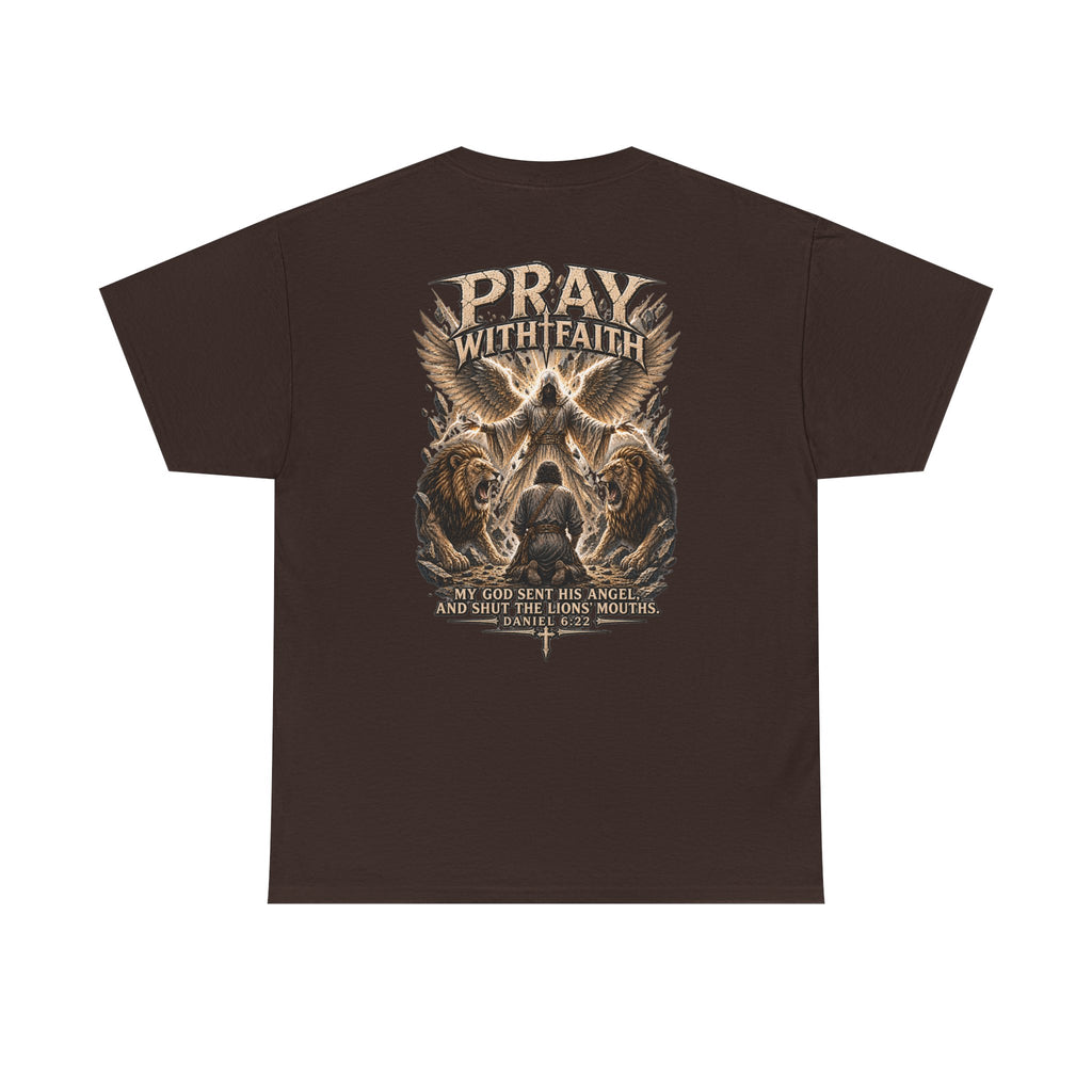 Pray With Faith Tee — Lion & Cross Christian Graphic T-Shirt