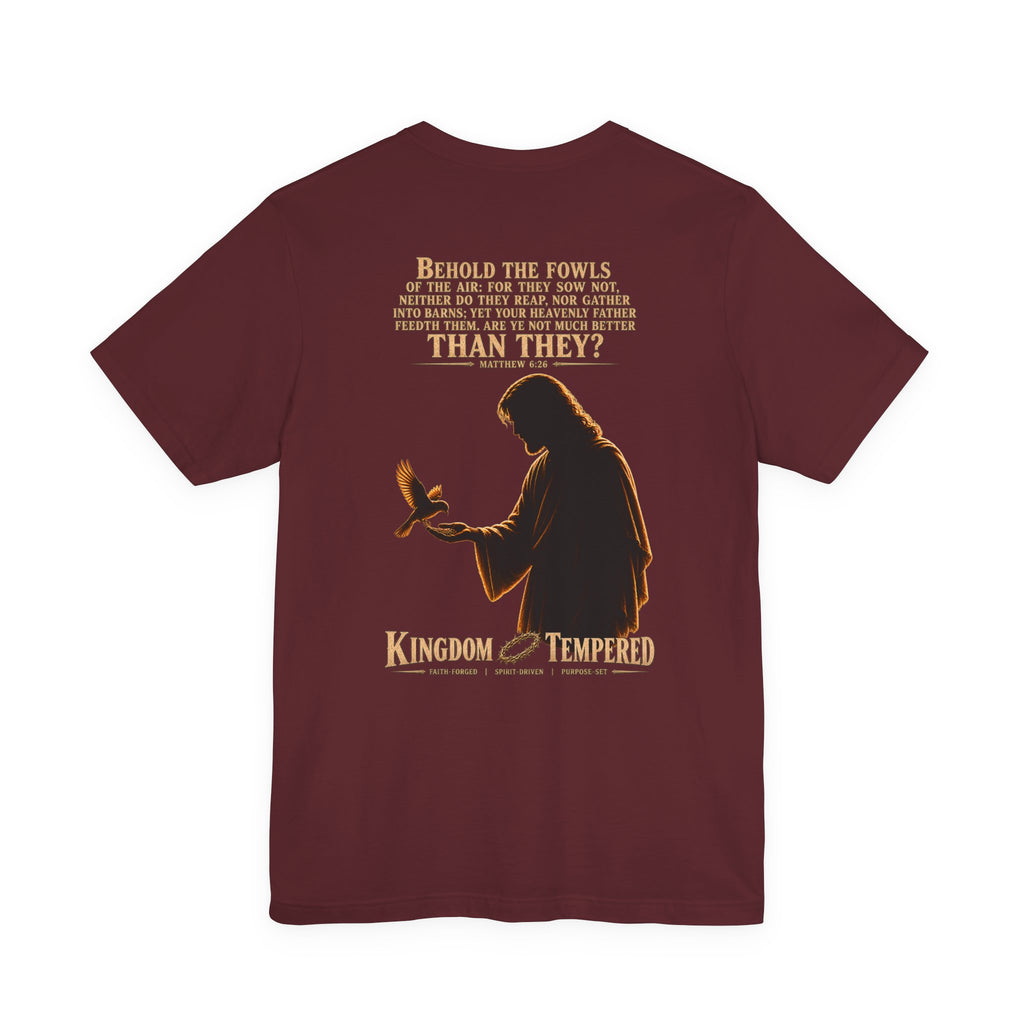 Kingdom & Tempted Christian Tee — Matthew 6:26 Inspirational T‑Shirt