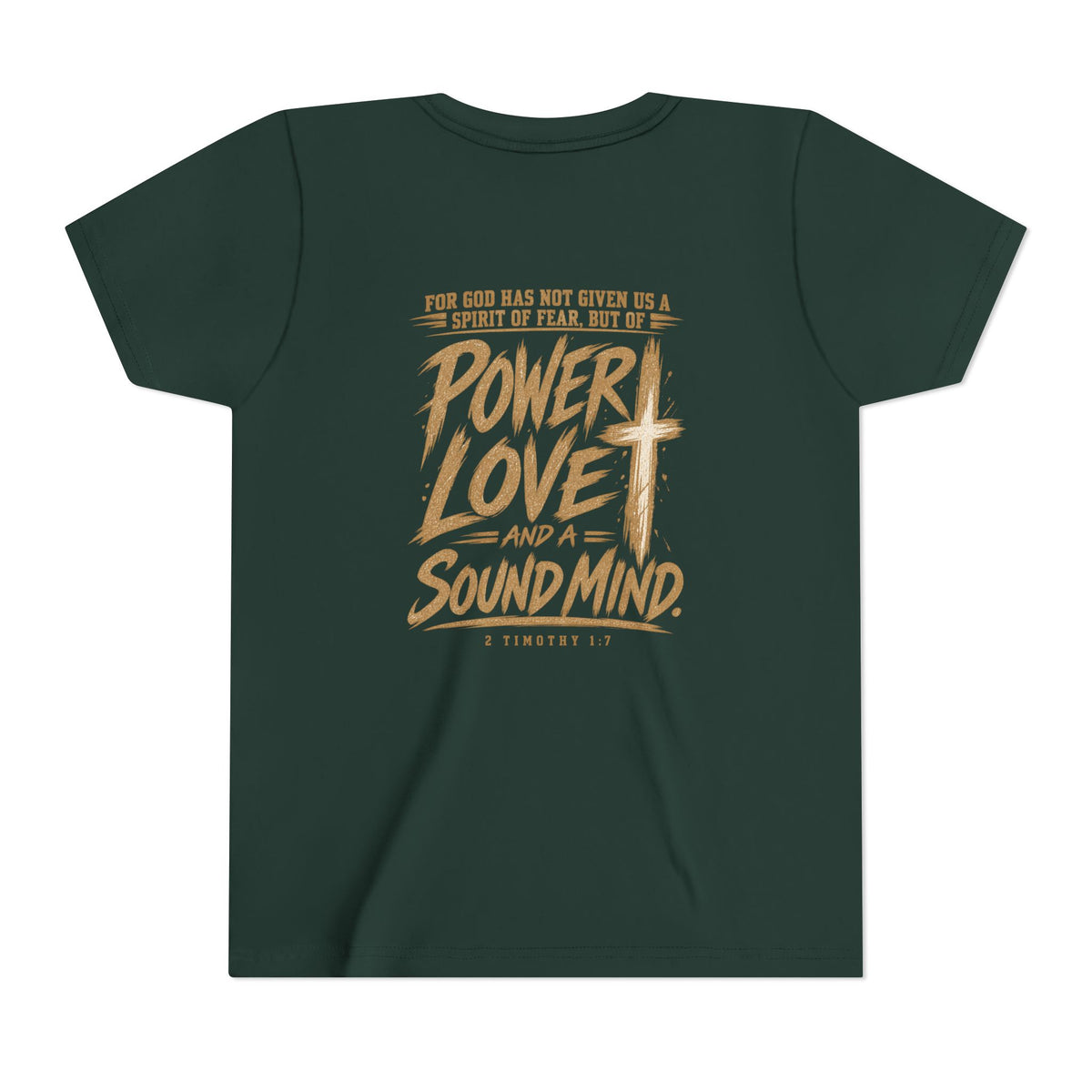 Youth Tee — “Power, Love, Sound Mind” Christian Graphic Tee