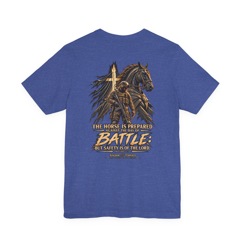 Battle-Ready Knight T-Shirt — 'The Horse Is Prepared for Battle' Christian Warrior Tee