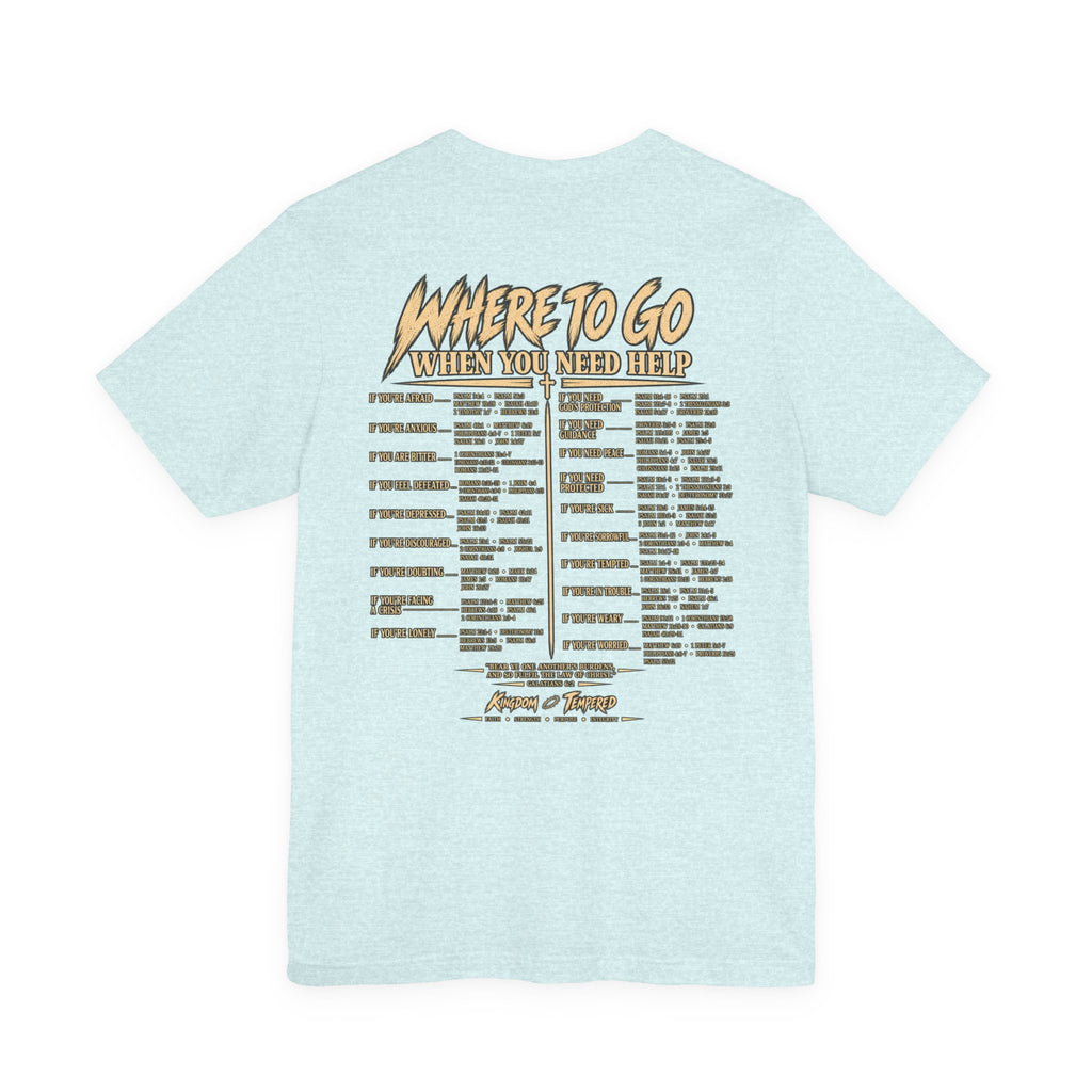 Where to Go When You Need Help Tee — Resource Guide Back Print T-Shirt