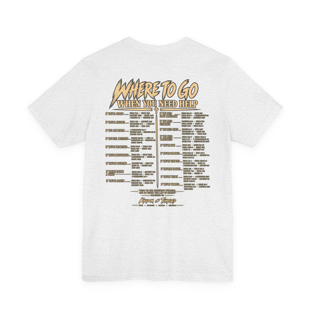 Where to Go When You Need Help Tee — Resource Guide Back Print T-Shirt