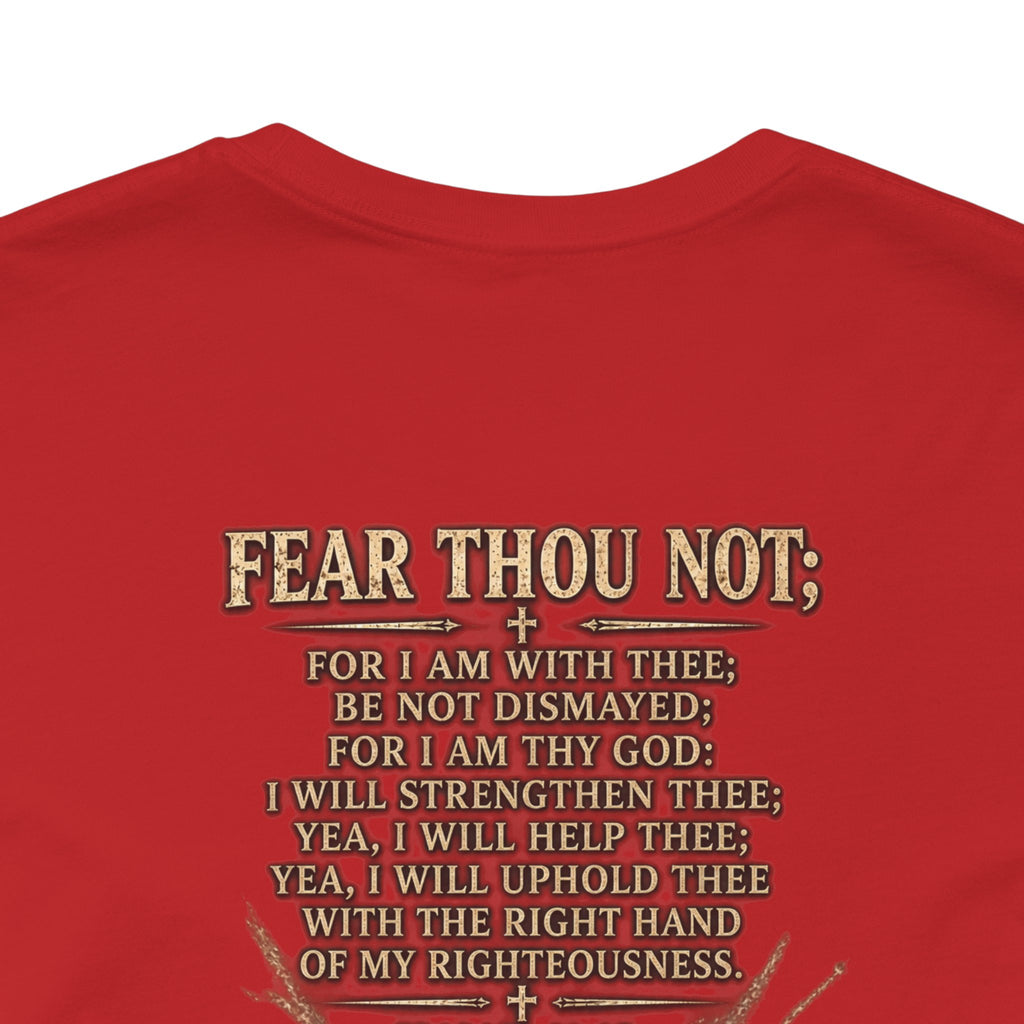 Christian Cross Tee — "Fear Thou Not" Inspirational Graphic T-Shirt