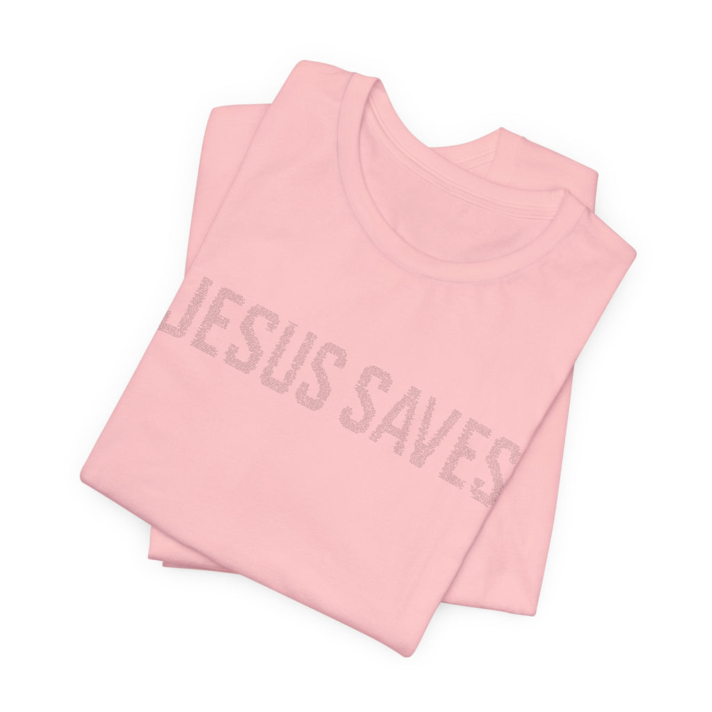 Jesus Saves written in scripture — Minimal Faith T-Shirt