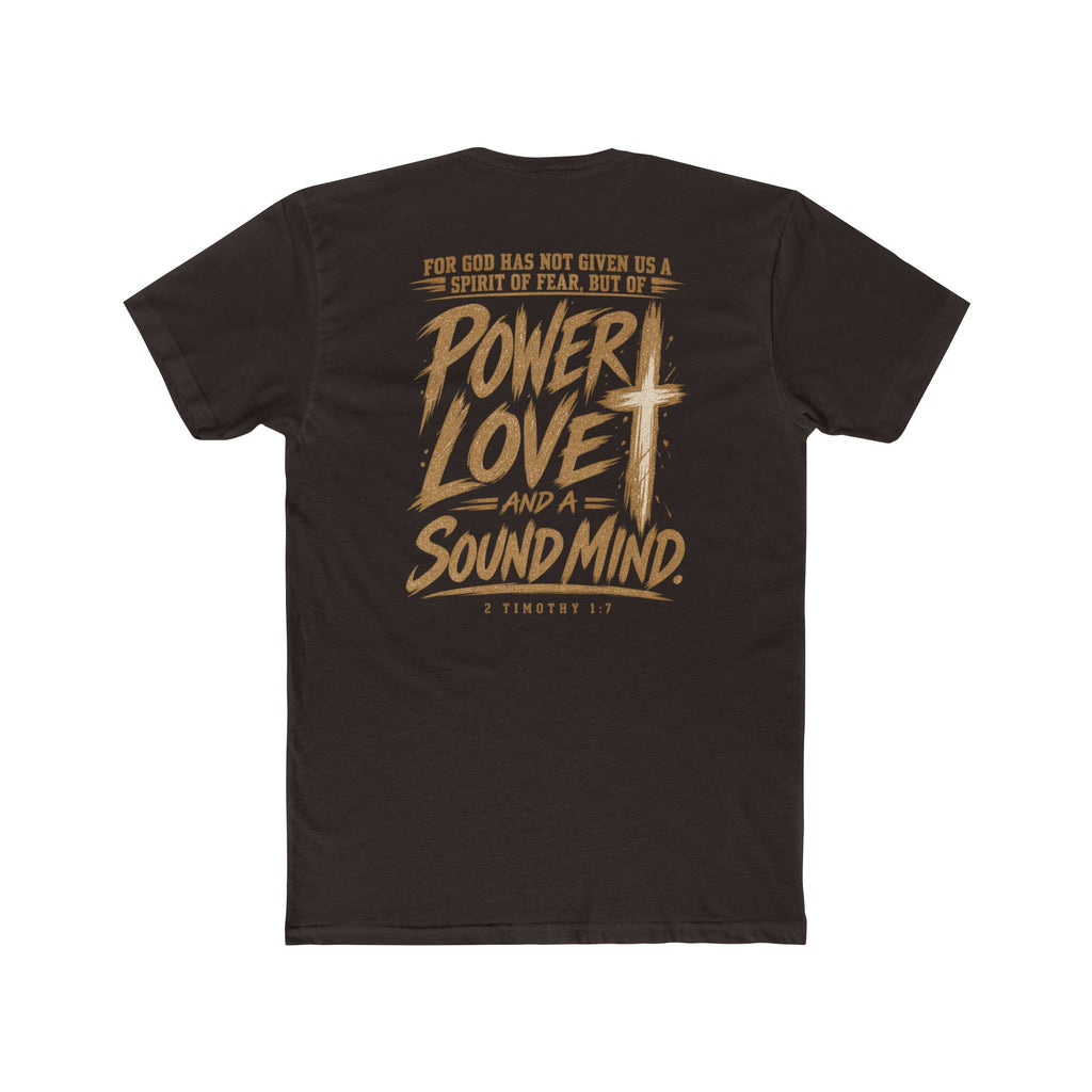 Power, Love & Sound Mind Tee — Inspirational Christian Quote T-Shirt