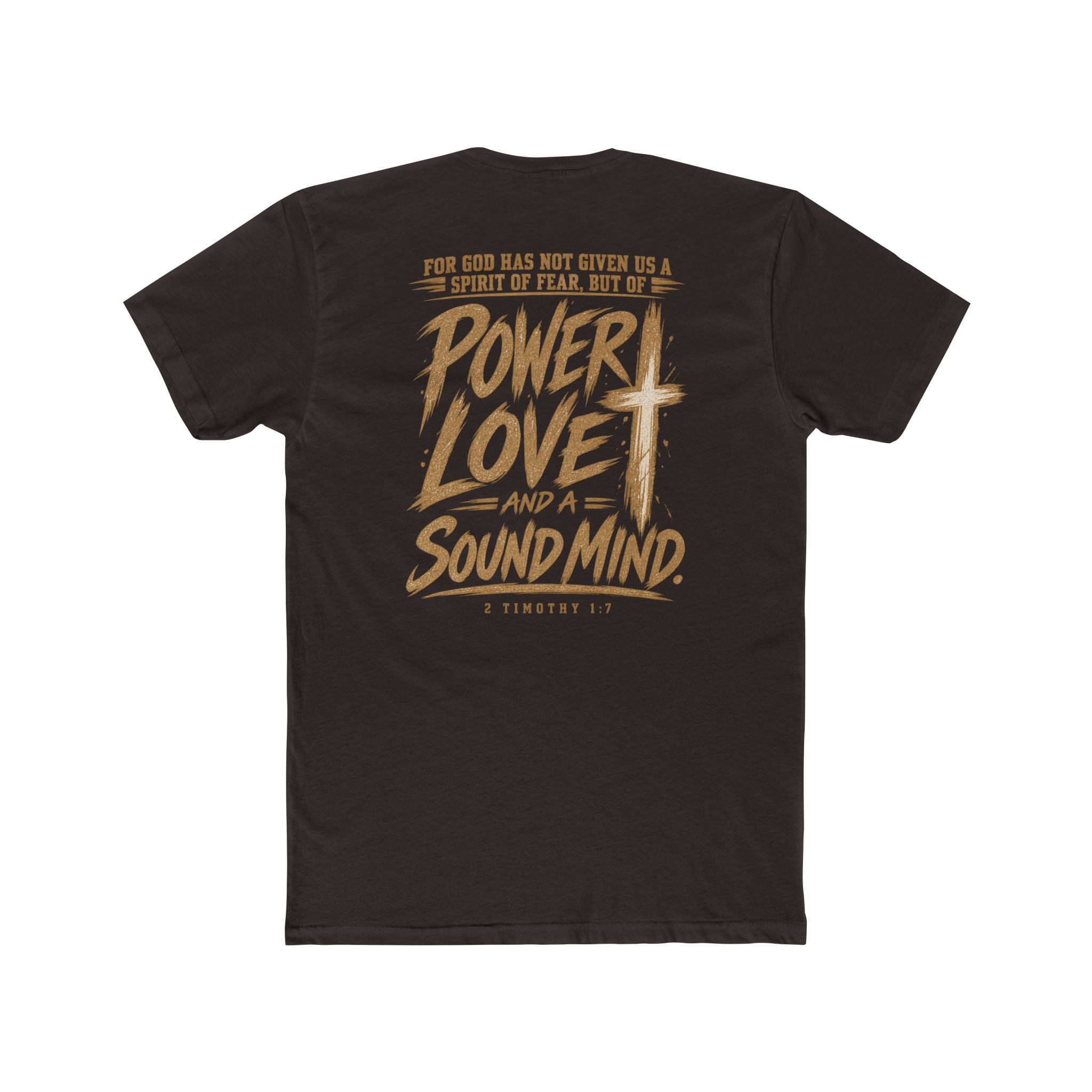 Power, Love & Sound Mind Tee — Inspirational Christian Quote T-Shirt