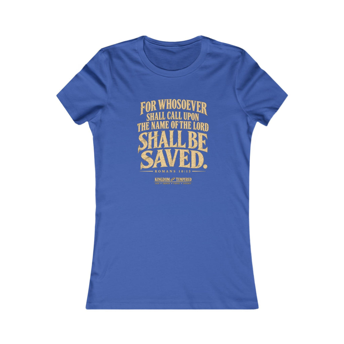 Christian Bible Verse Women's Tee – "Whoever Calls On The Name... Shall Be Saved" Faith T‑Shirt