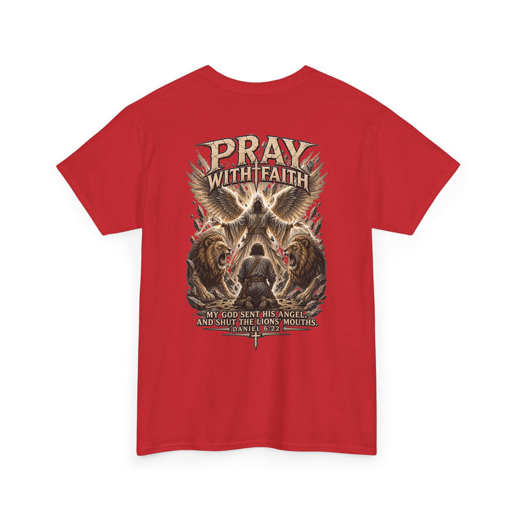 Pray With Faith Tee — Lion & Cross Christian Graphic T-Shirt