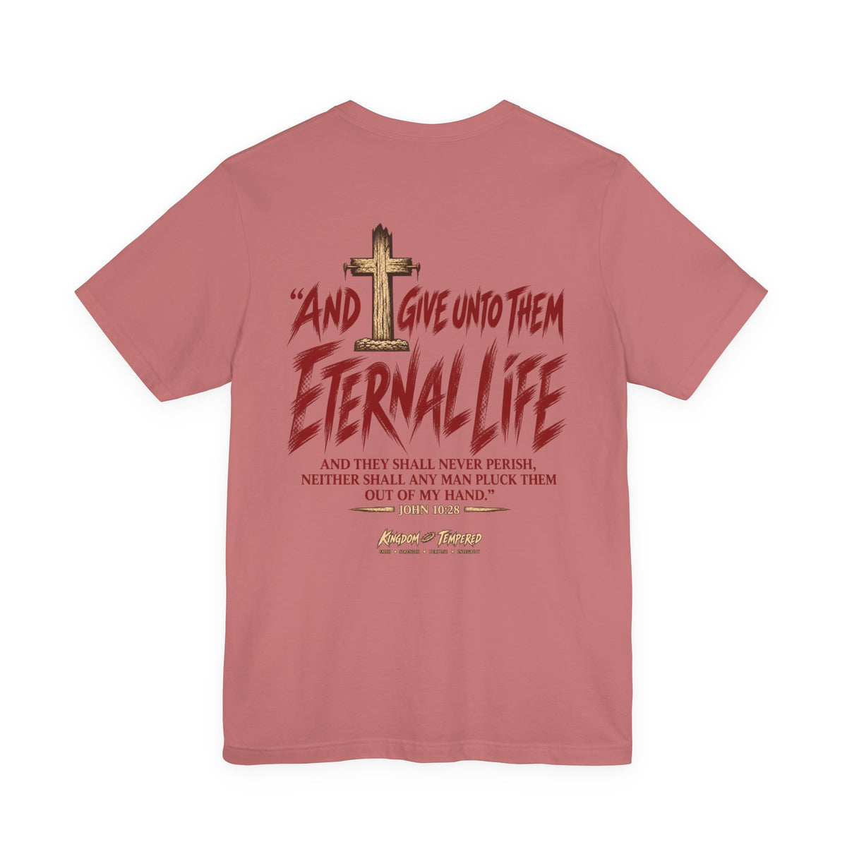 Graphic Tee - "And Give Unto Them Eternal Life" Religious Christian T-Shirt