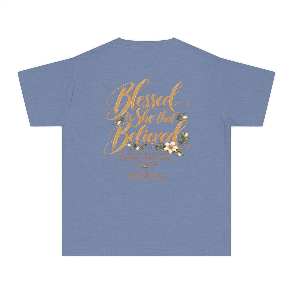 Youth Tee — "Blessed Is She That Believed" Inspirational Christian Kids Shirt