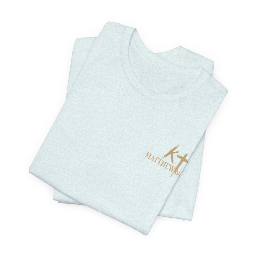 Kingdom & Tempted Christian Tee — Matthew 6:26 Inspirational T‑Shirt