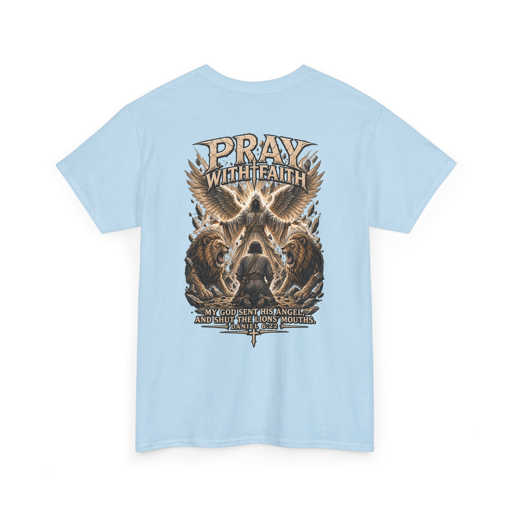 Pray With Faith Tee — Lion & Cross Christian Graphic T-Shirt