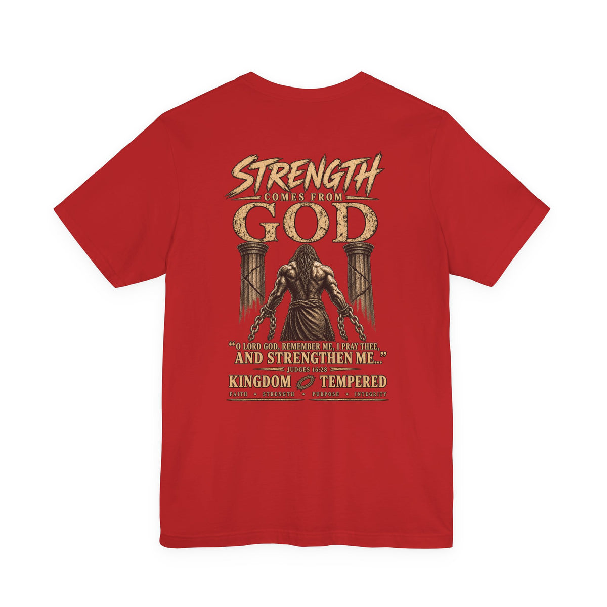 Samson my strength comes fromGOD