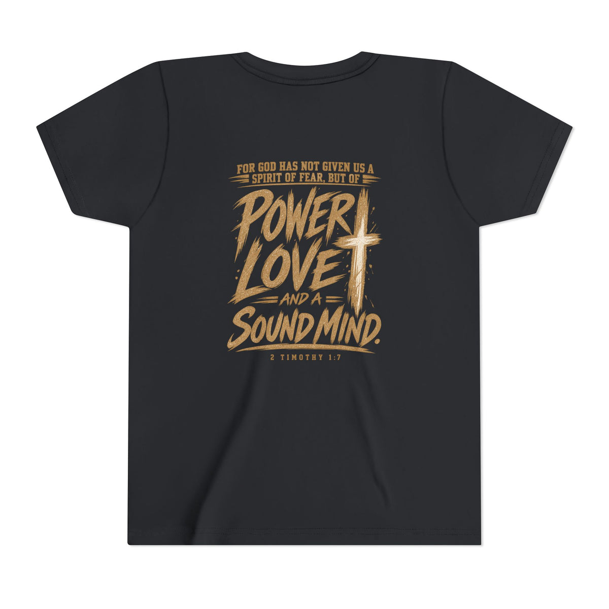 Youth Tee — “Power, Love, Sound Mind” Christian Graphic Tee