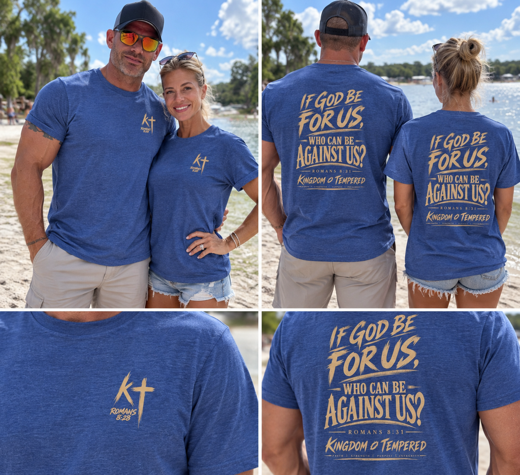 If God Be For Us Christian Tee — Romans 8:31 Inspirational Faith T-Shirt