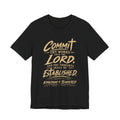Faith Graphic Tee — "Commit Thy Works Unto the Lord" Inspirational Christian T‑Shirt