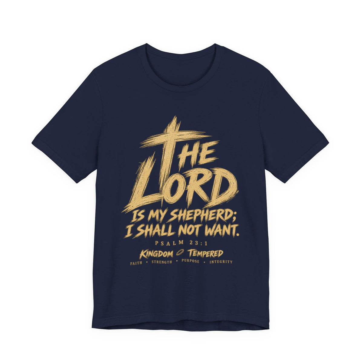 The Lord Is My Shepherd T-Shirt — Psalm 23 Faith Tee