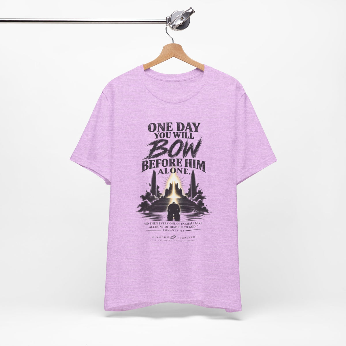 Religious Graphic Tee — "One Day You Will Bow Before Him Alone" Christian Faith T‑Shirt