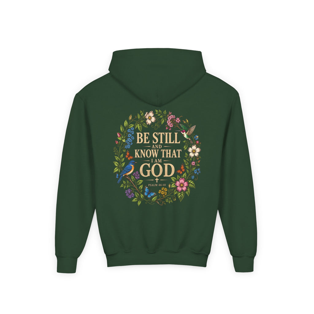 Youth Hoodie — "Be Still and Know That I Am God" Floral Christian Sweatshirt