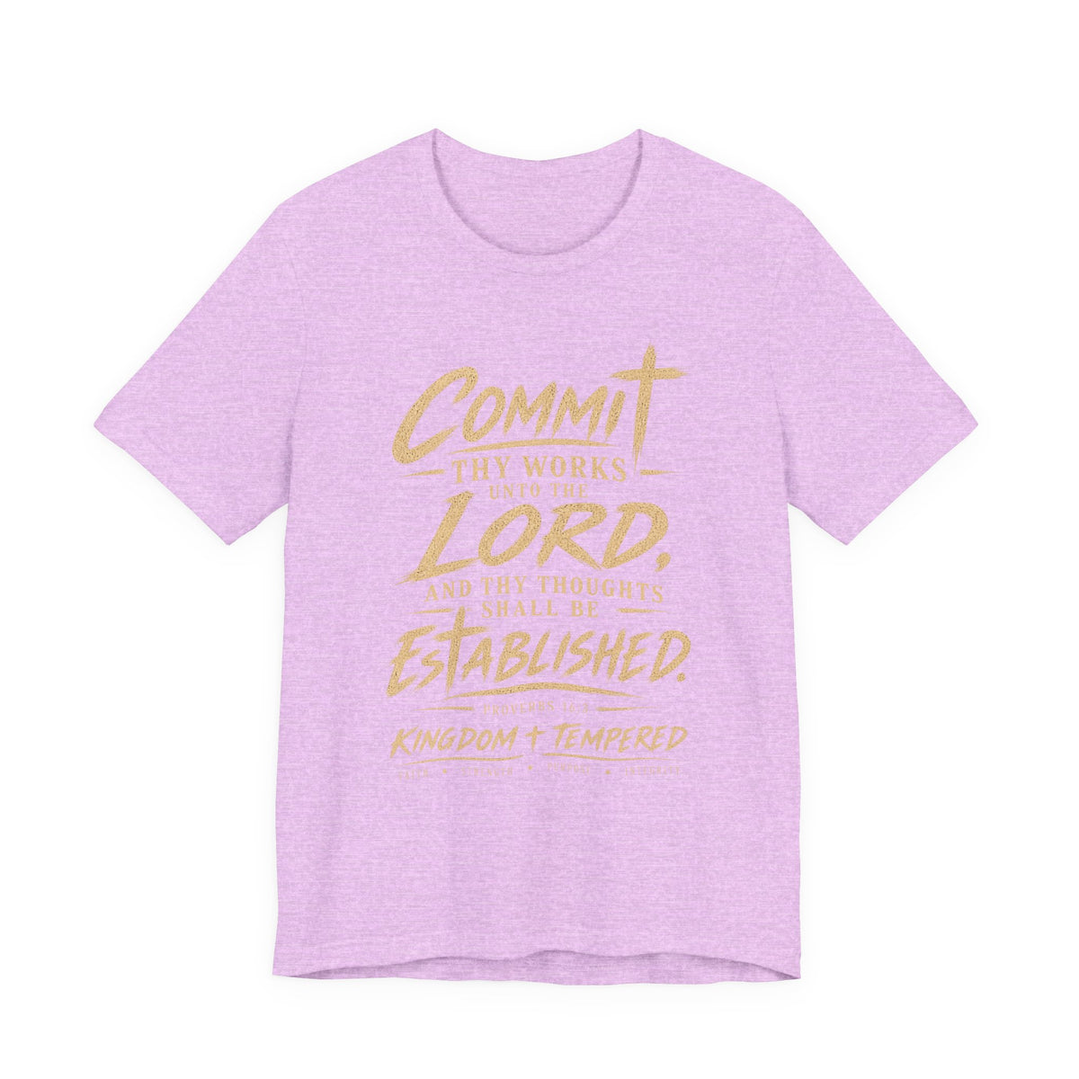 Faith Graphic Tee — "Commit Thy Works Unto the Lord" Inspirational Christian T‑Shirt
