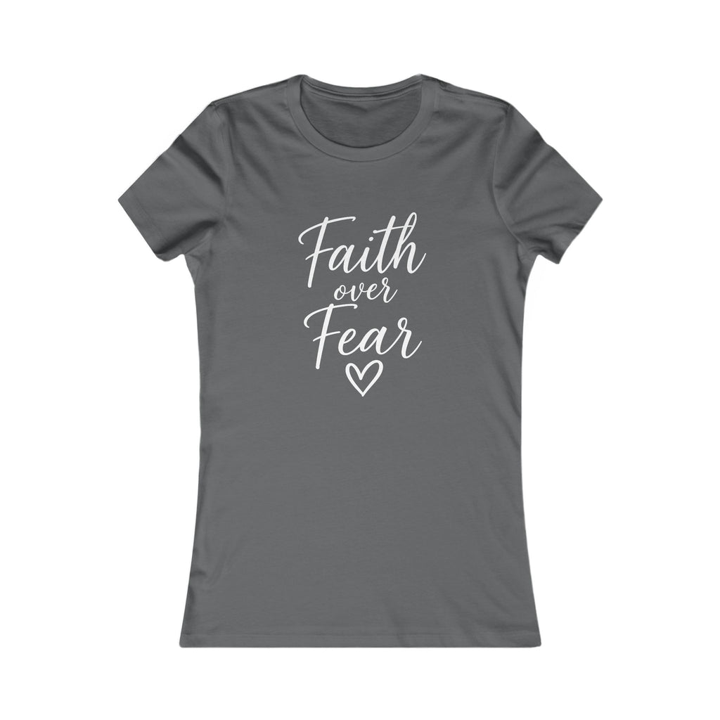 Faith Over Fear Women’s Tee White Wording– Inspirational Christian Graphic T-Shirt