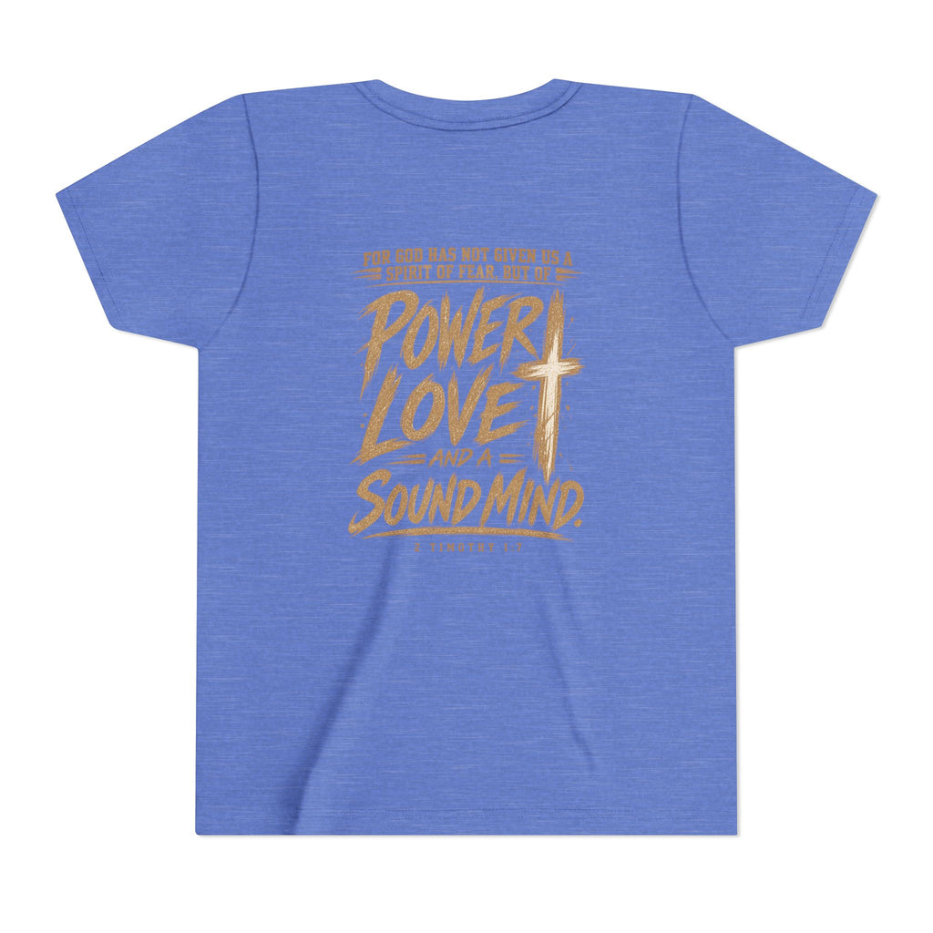 Youth Tee — “Power, Love, Sound Mind” Christian Graphic Tee