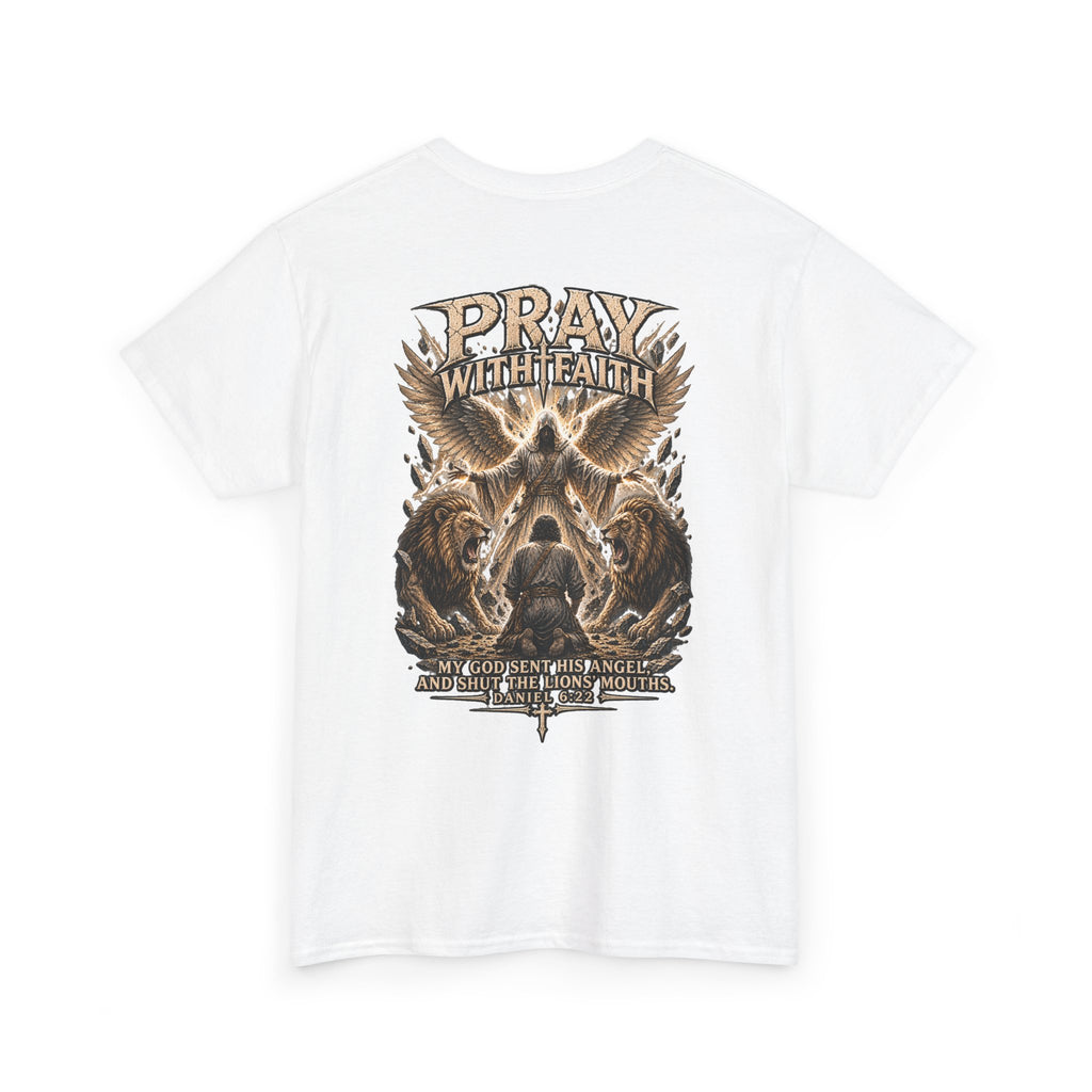 Pray With Faith Tee — Lion & Cross Christian Graphic T-Shirt
