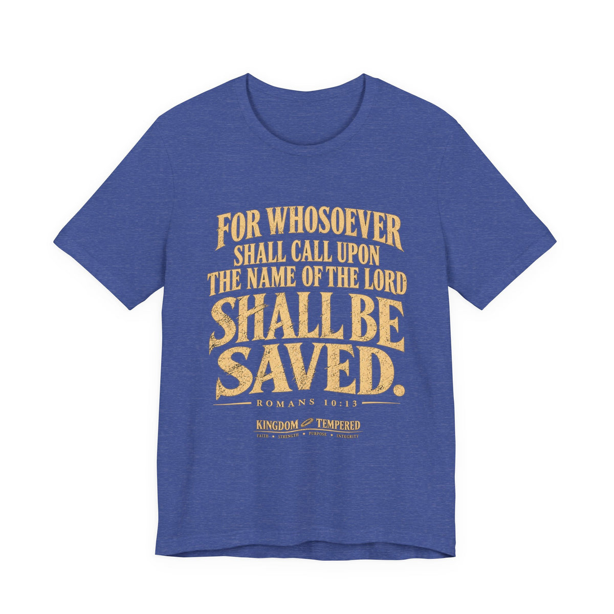 Saved (Romans 10:13) Christian Scripture T-Shirt