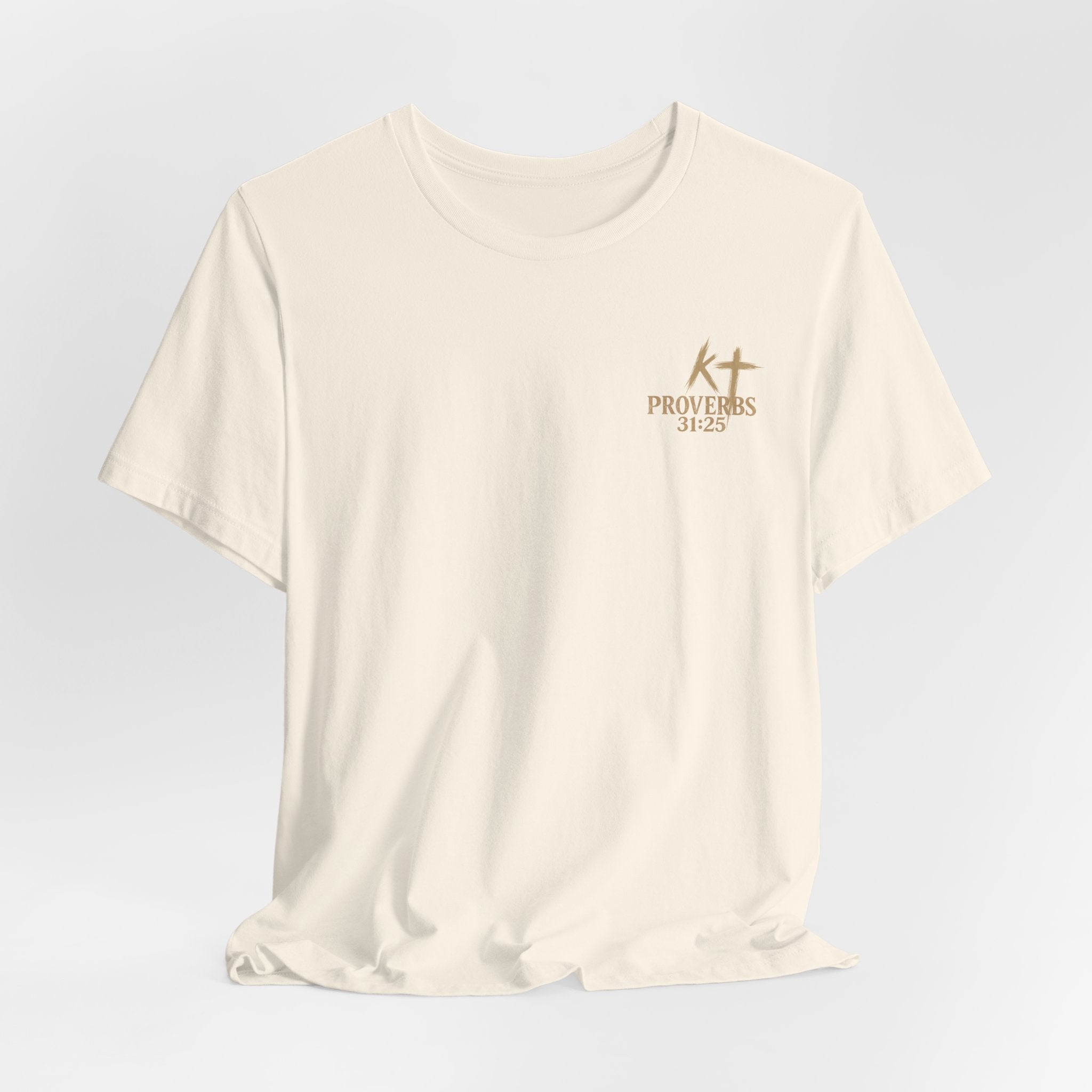 Clothed in Strength and Dignity Tee — Faith Cross Graphic T-Shirt — Kingdom Tempered