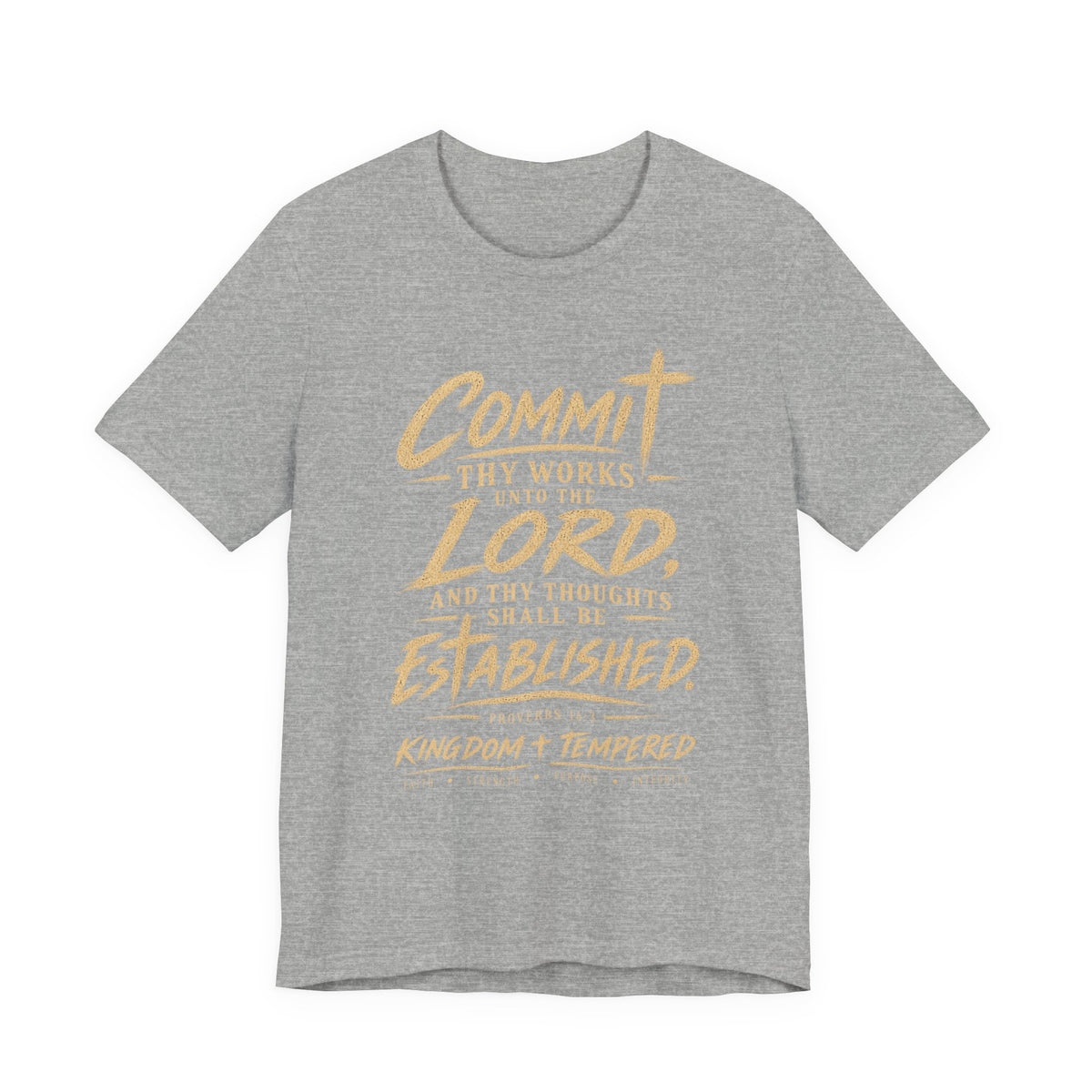 Faith Graphic Tee — "Commit Thy Works Unto the Lord" Inspirational Christian T‑Shirt