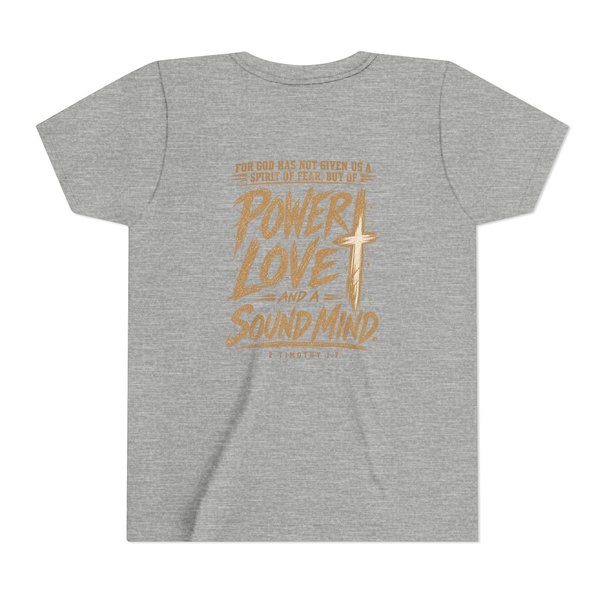 Youth Tee — “Power, Love, Sound Mind” Christian Graphic Tee
