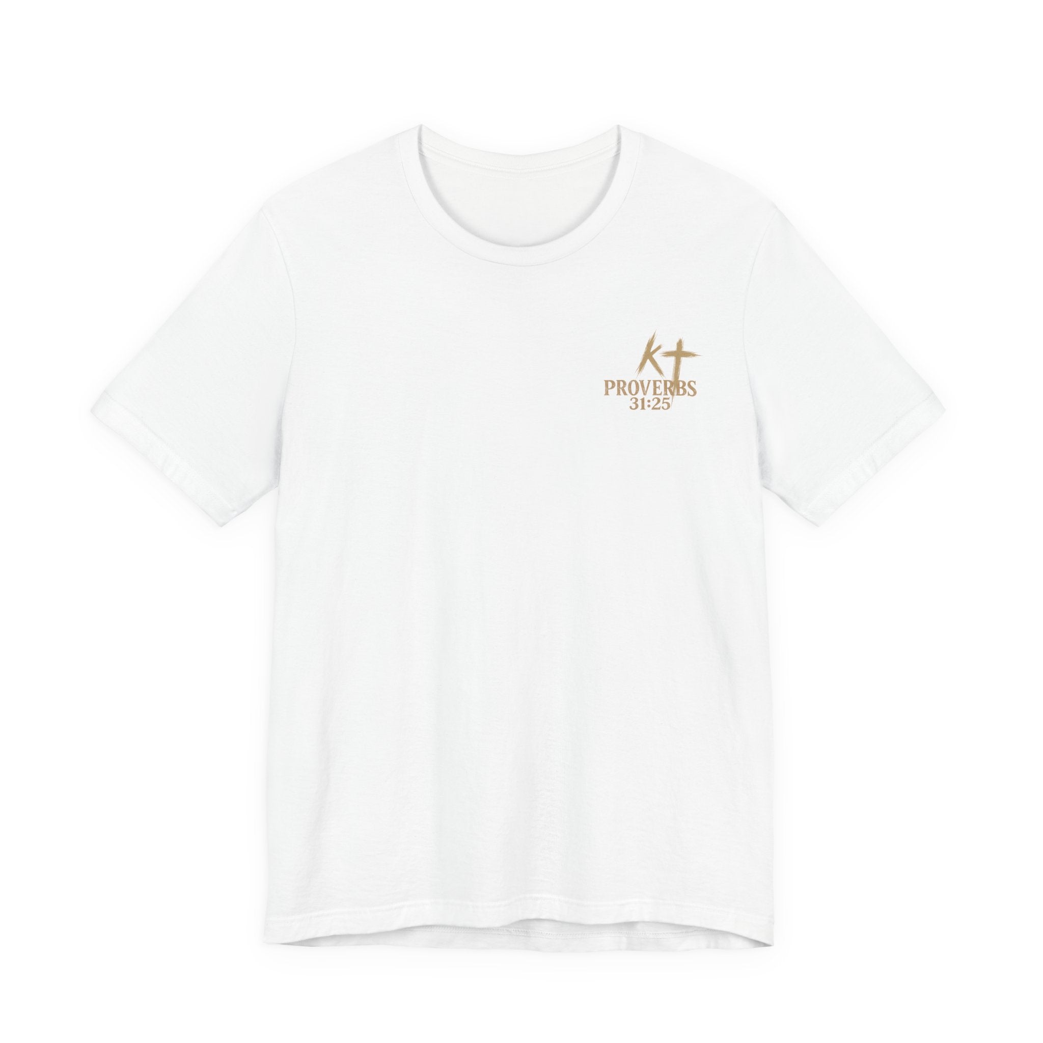 Clothed in Strength and Dignity Tee — Faith Cross Graphic T-Shirt — Kingdom Tempered
