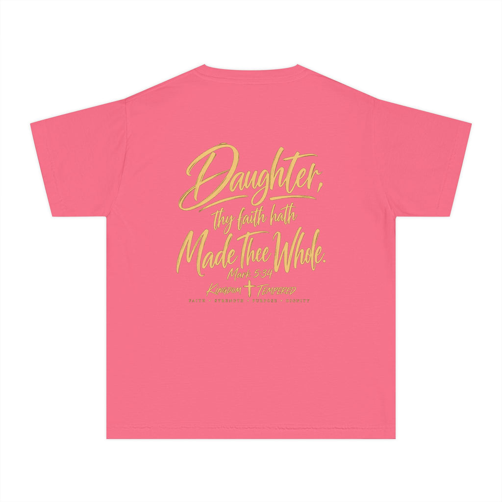 Youth Tee — “Daughter, Thy Faith Hath Made Thee Whole” Inspirational Christian Shirt