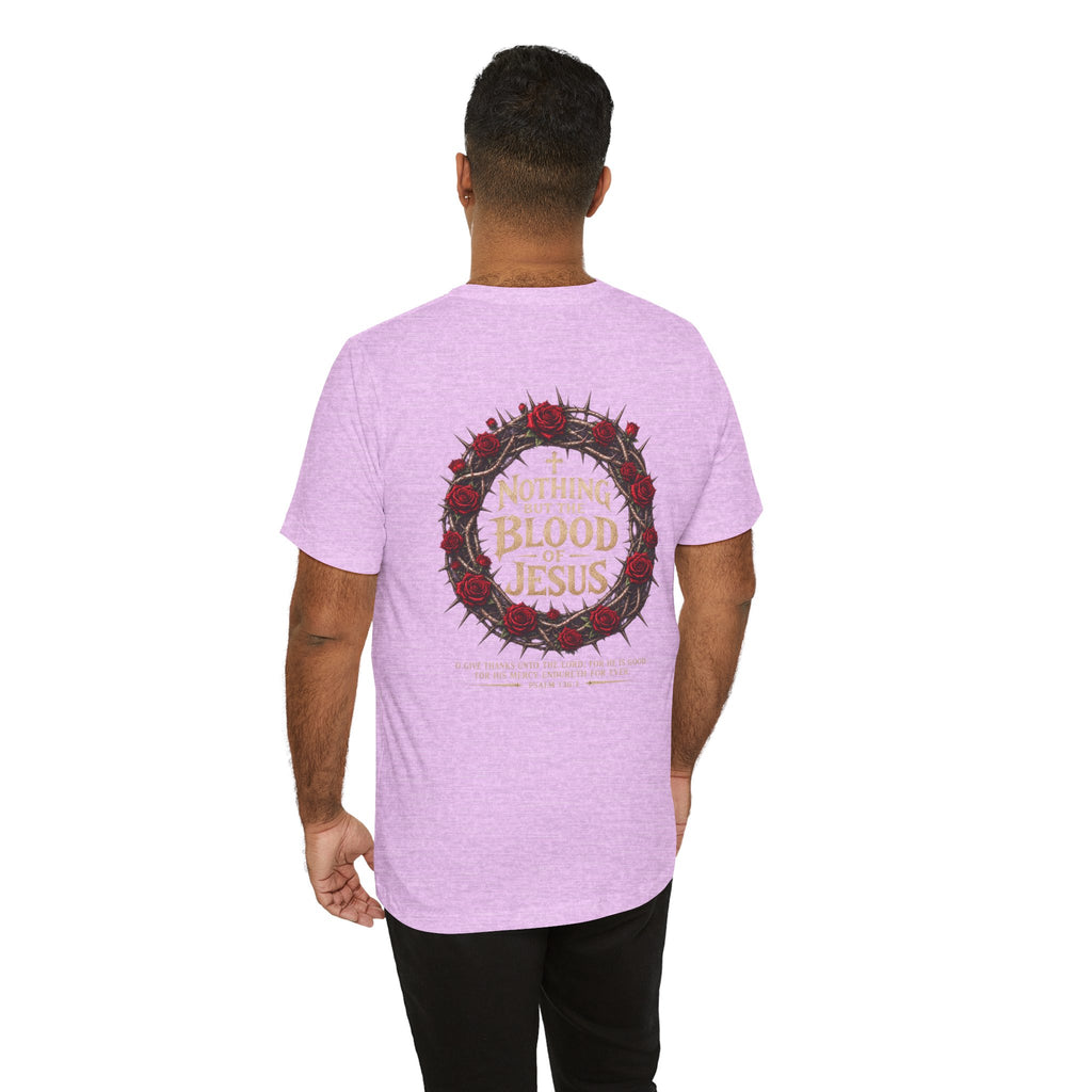 Nothing But the Blood of Jesus Tee — Christian Faith T‑Shirt with Crown of Thorns & Roses