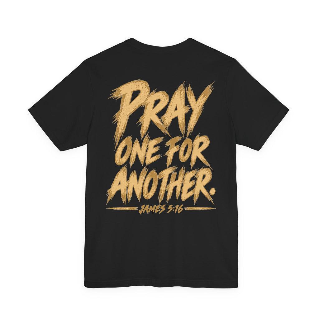 Prayer T‑Shirt - "Need Prayer? Stop Me." | Pray One for Another Christian Tee