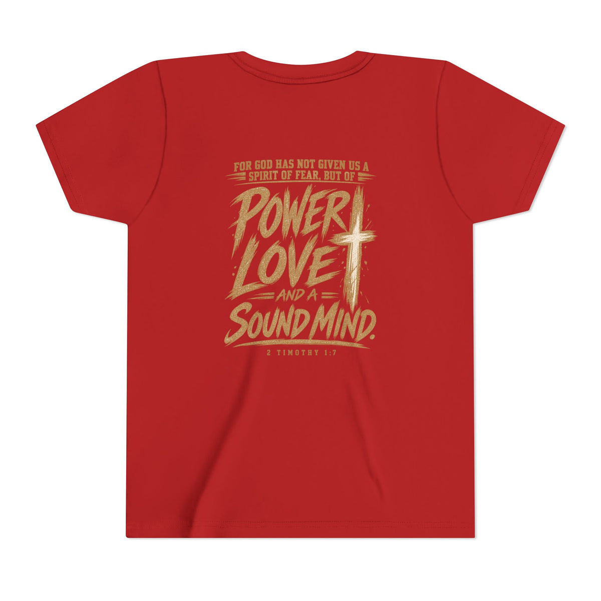 Youth Tee — “Power, Love, Sound Mind” Christian Graphic Tee