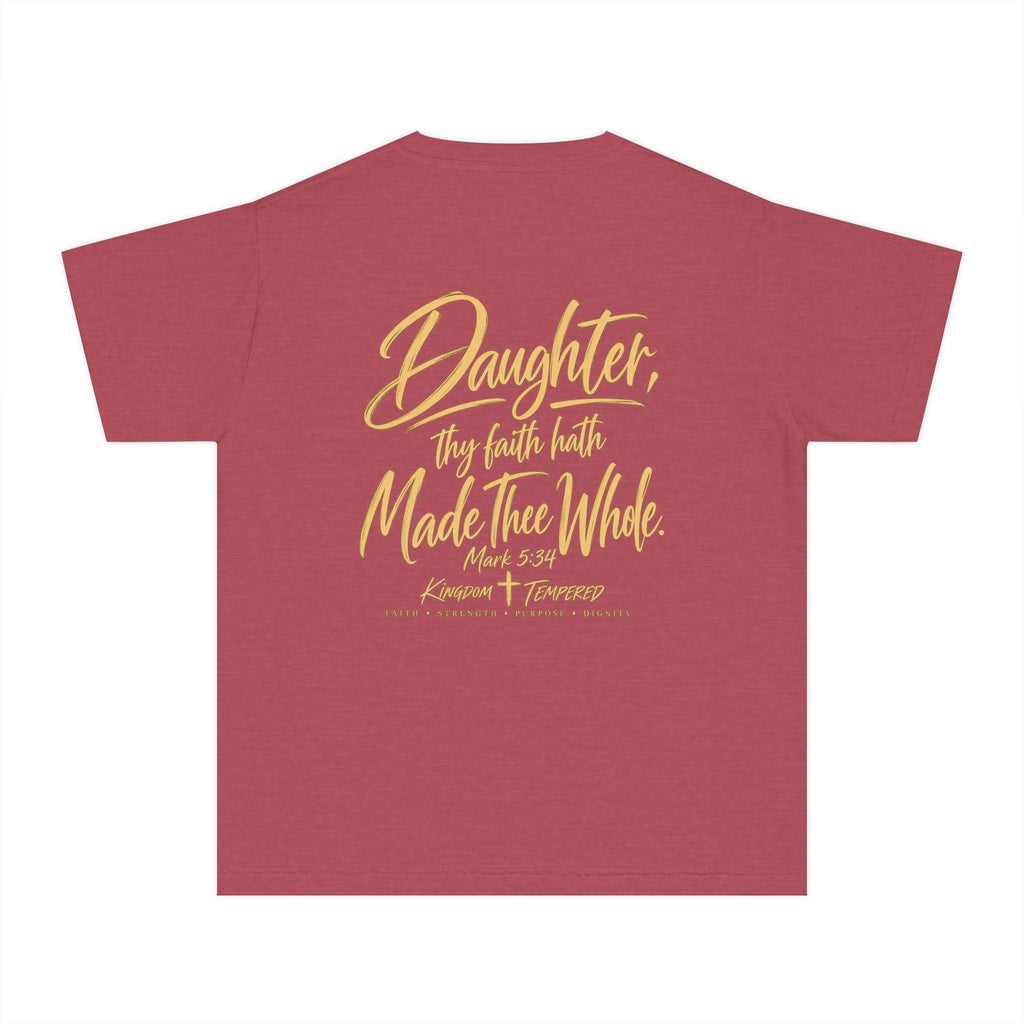 Youth Tee — “Daughter, Thy Faith Hath Made Thee Whole” Inspirational Christian Shirt