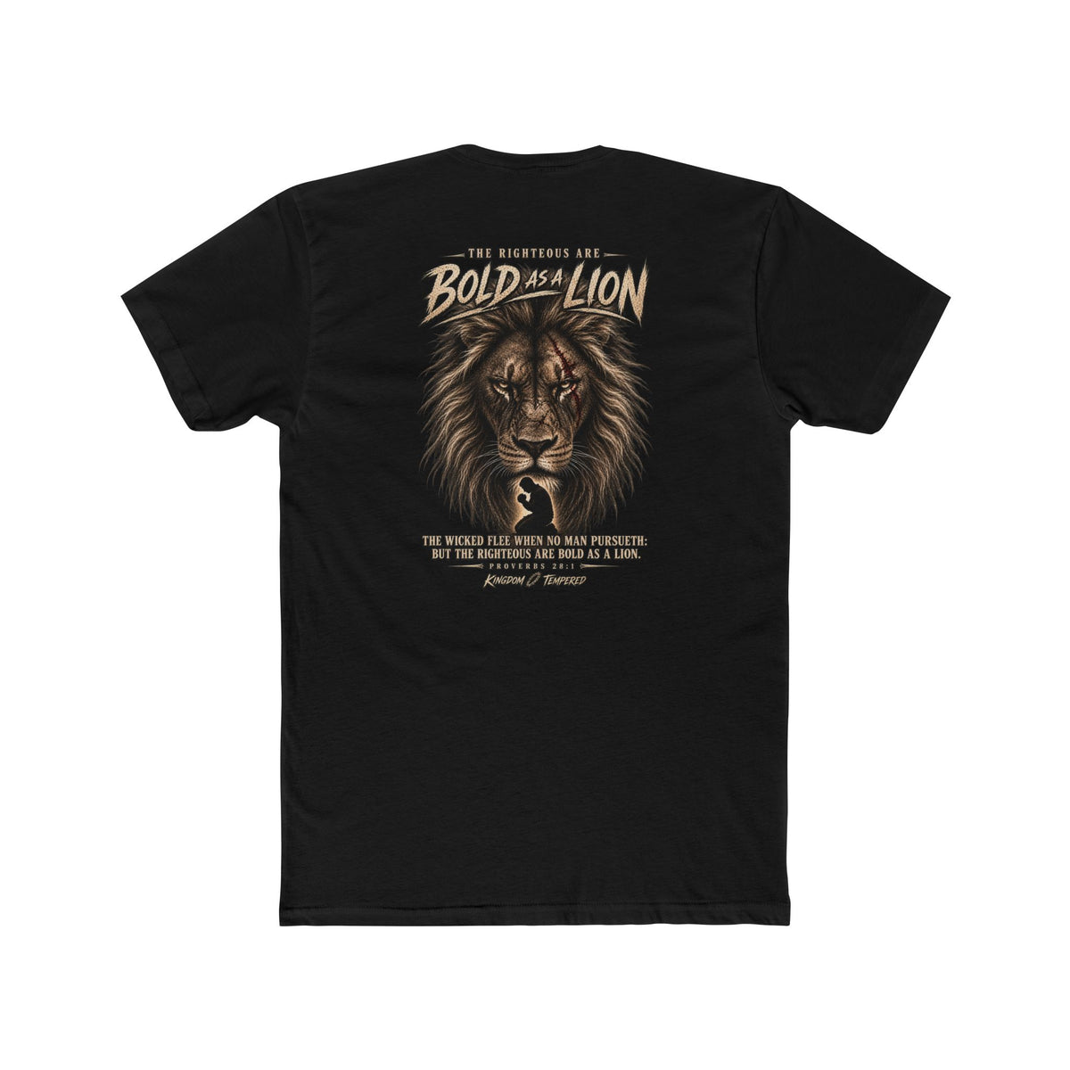 Lion Graphic Tee — "Bold as a Lion" Inspirational Christian Tee (Kingdom-Tempered) — Proverbs 28:1