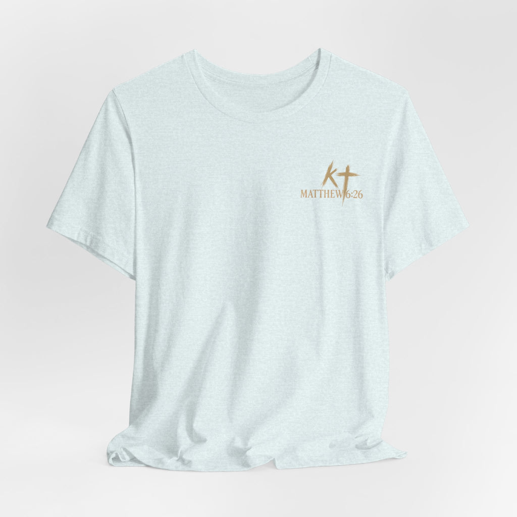 Kingdom & Tempted Christian Tee — Matthew 6:26 Inspirational T‑Shirt
