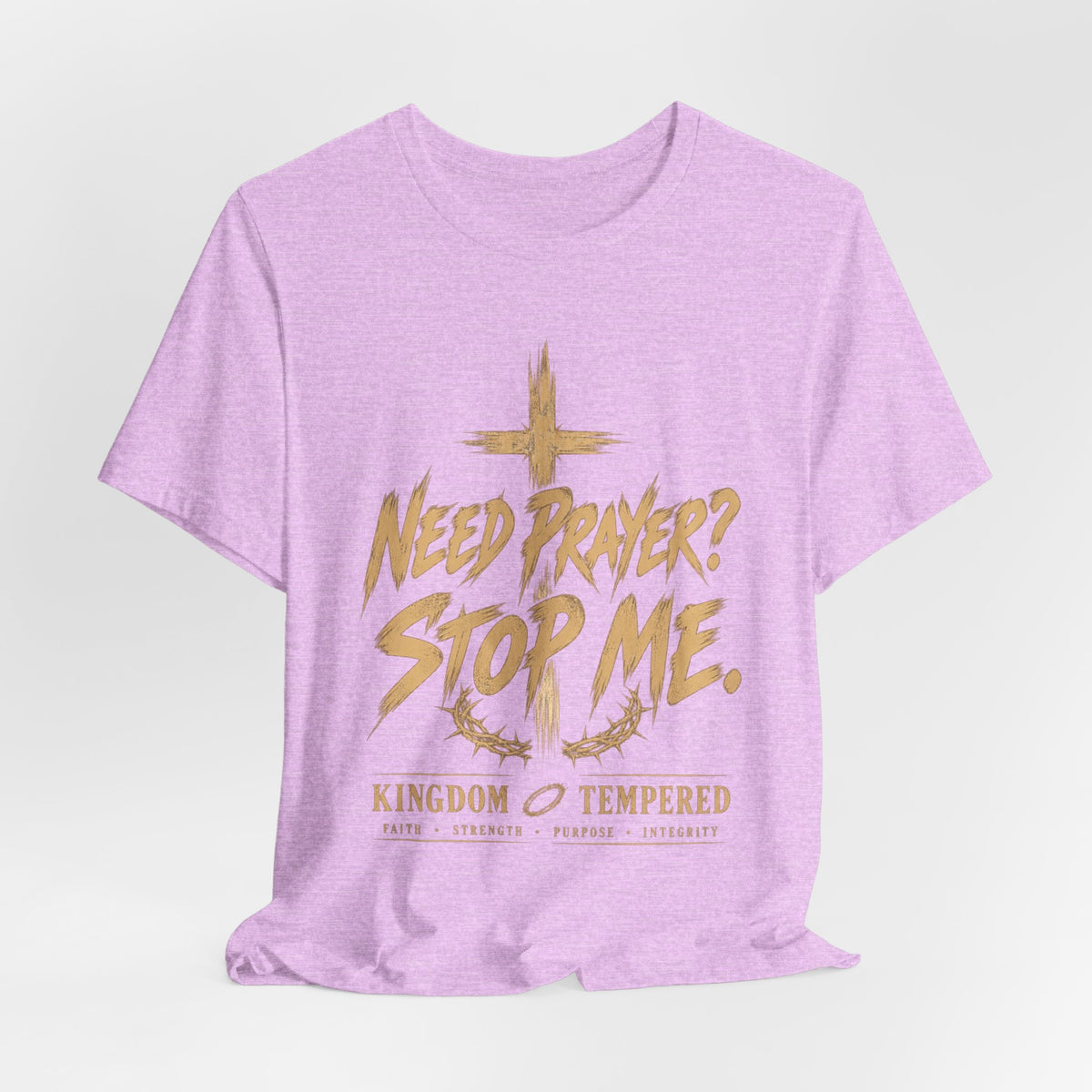 Prayer T‑Shirt - "Need Prayer? Stop Me." | Pray One for Another Christian Tee