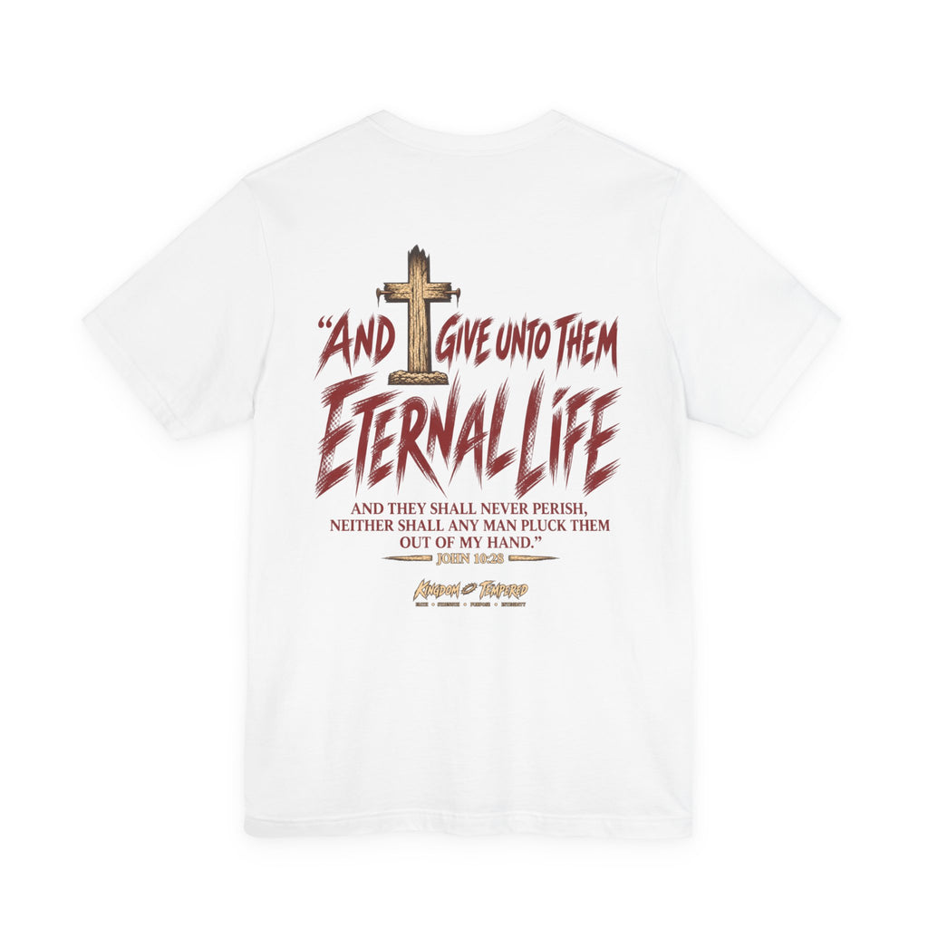 Graphic Tee - "And Give Unto Them Eternal Life" Religious Christian T-Shirt