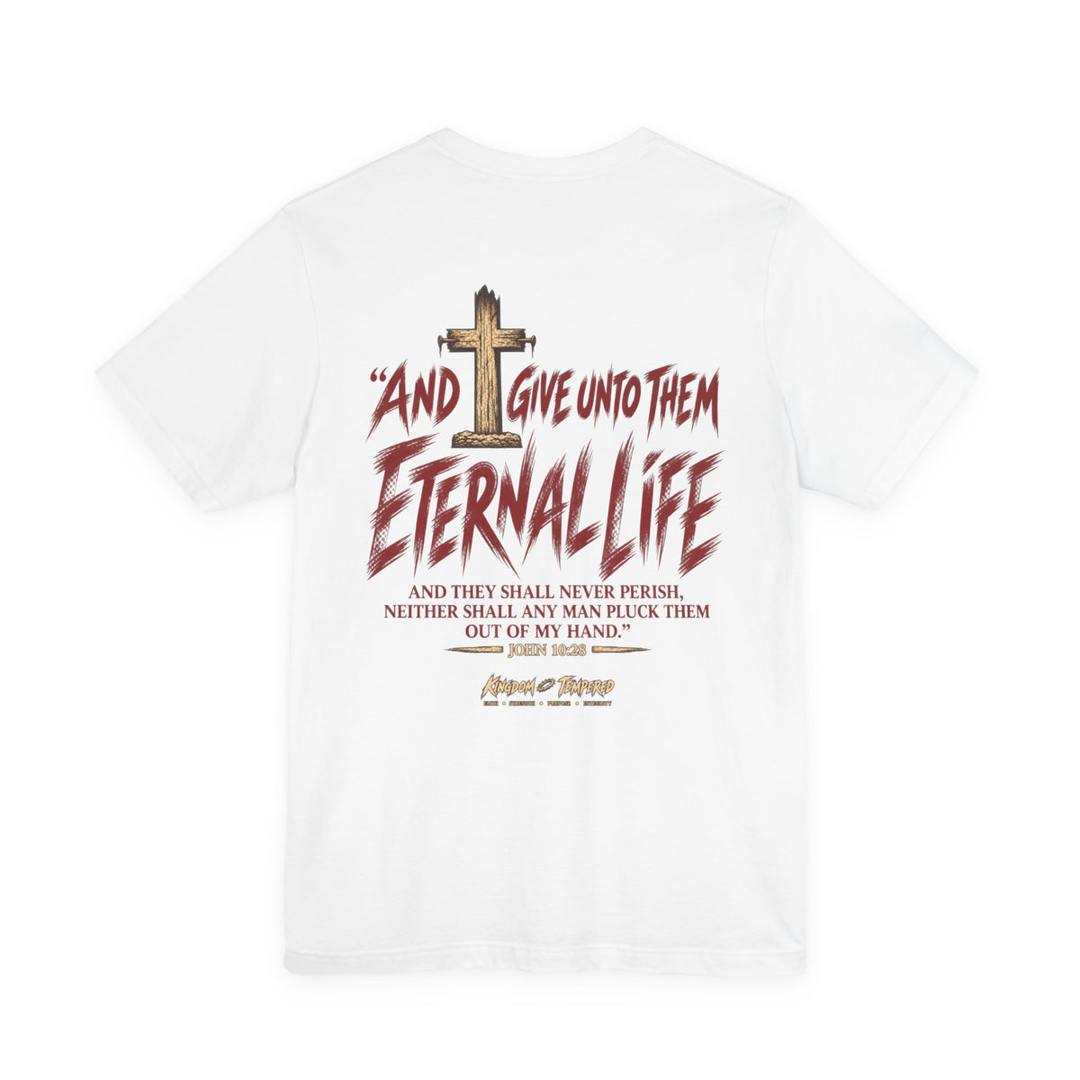 Graphic Tee - "And Give Unto Them Eternal Life" Religious Christian T-Shirt