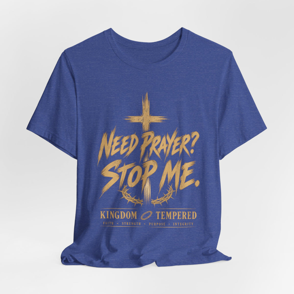 Prayer T‑Shirt - "Need Prayer? Stop Me." | Pray One for Another Christian Tee