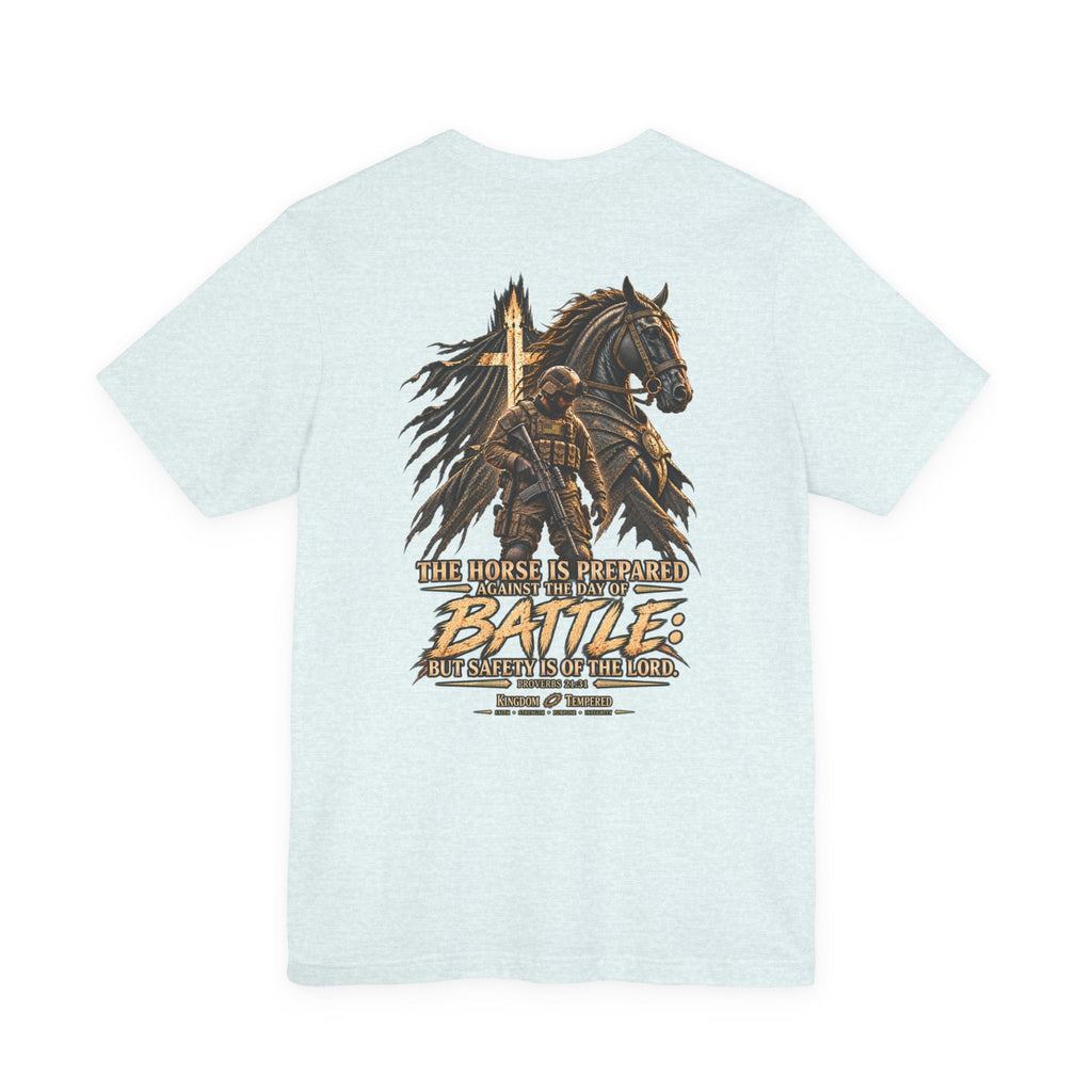 Battle-Ready Knight T-Shirt — 'The Horse Is Prepared for Battle' Christian Warrior Tee