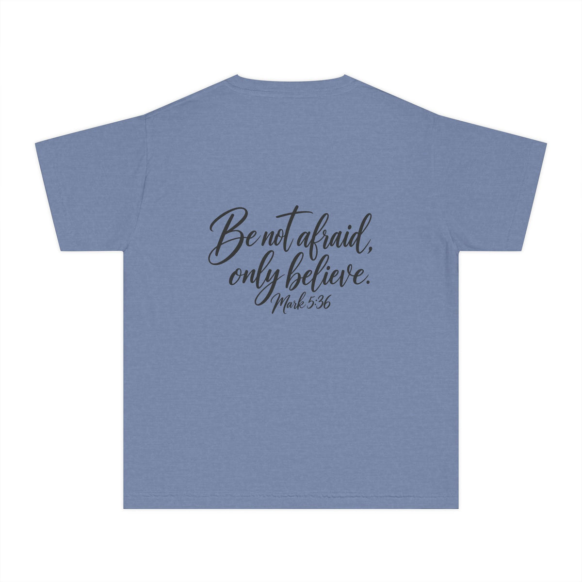 Faith Over Fear Youth Tee Black Lettering — 'Be not afraid, only believe' Inspirational Christian Shirt